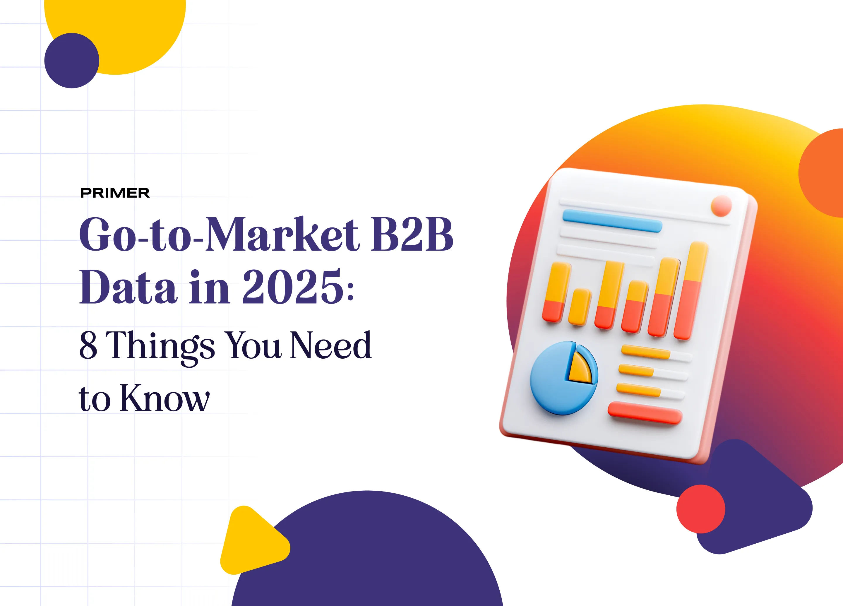 Go-to-market B2B data trends and insights for 2025