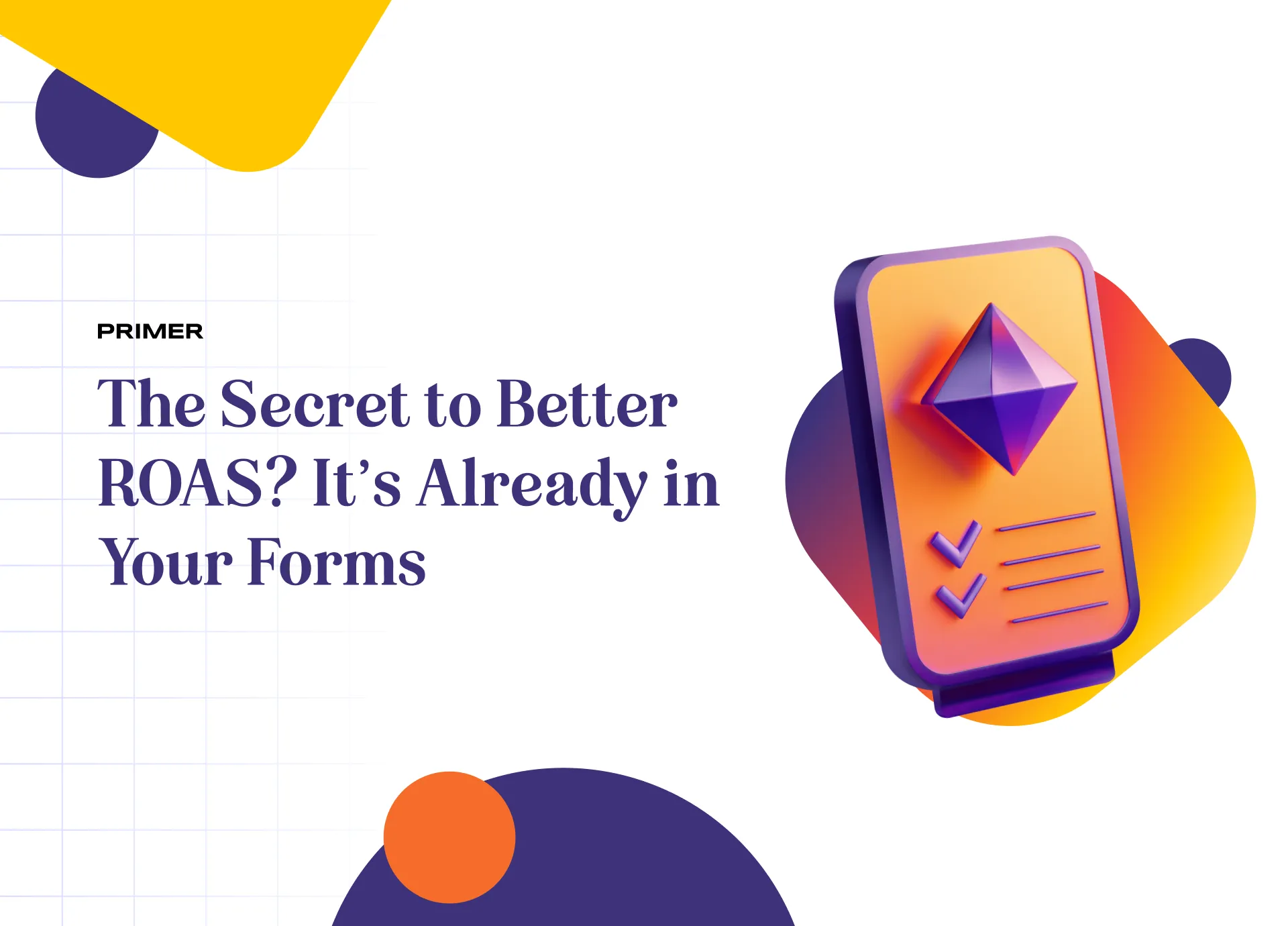 Illustration explaining how form data can improve return on ad spend