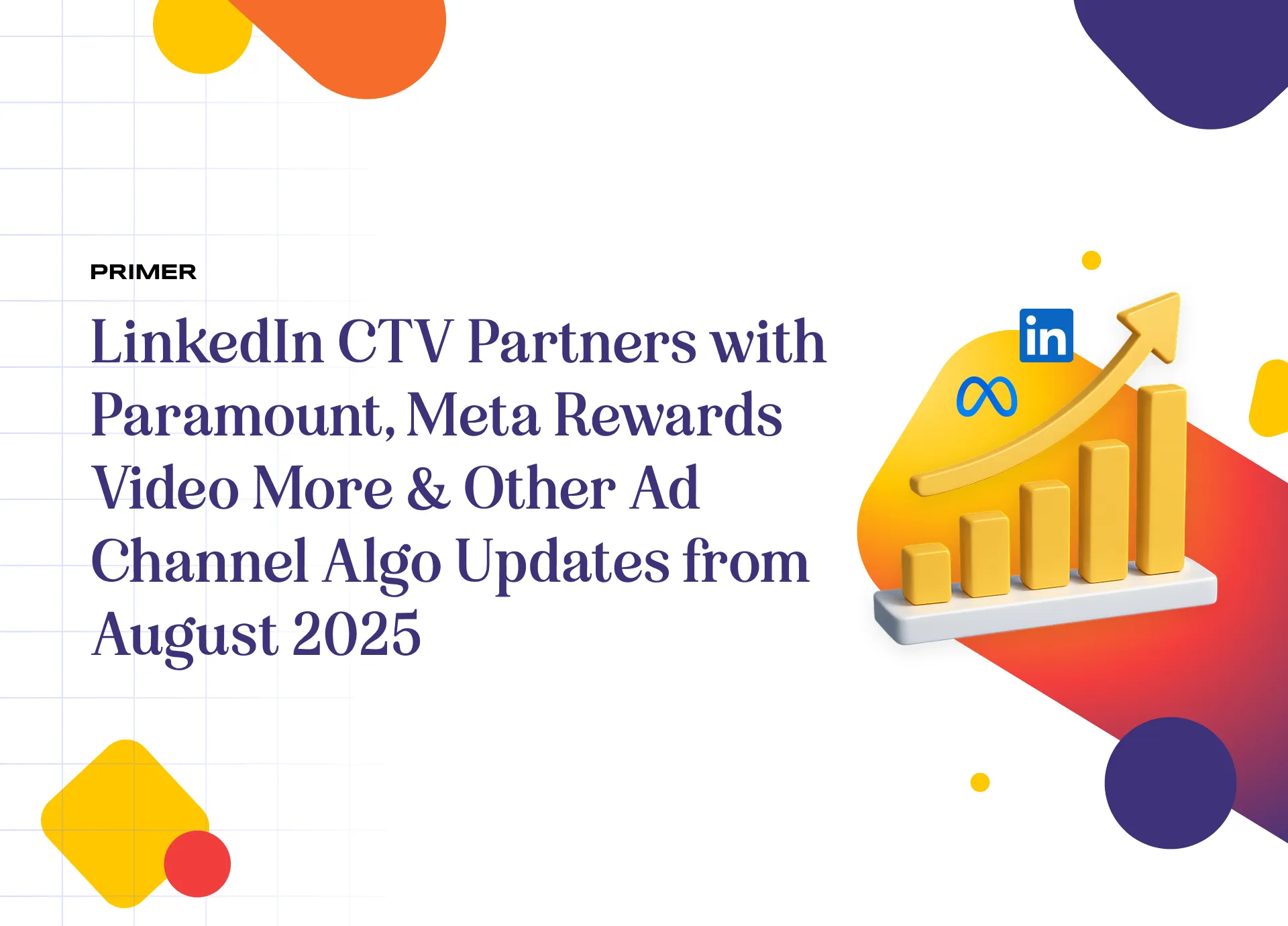 LinkedIn connected TV advertising updates released in August 2025