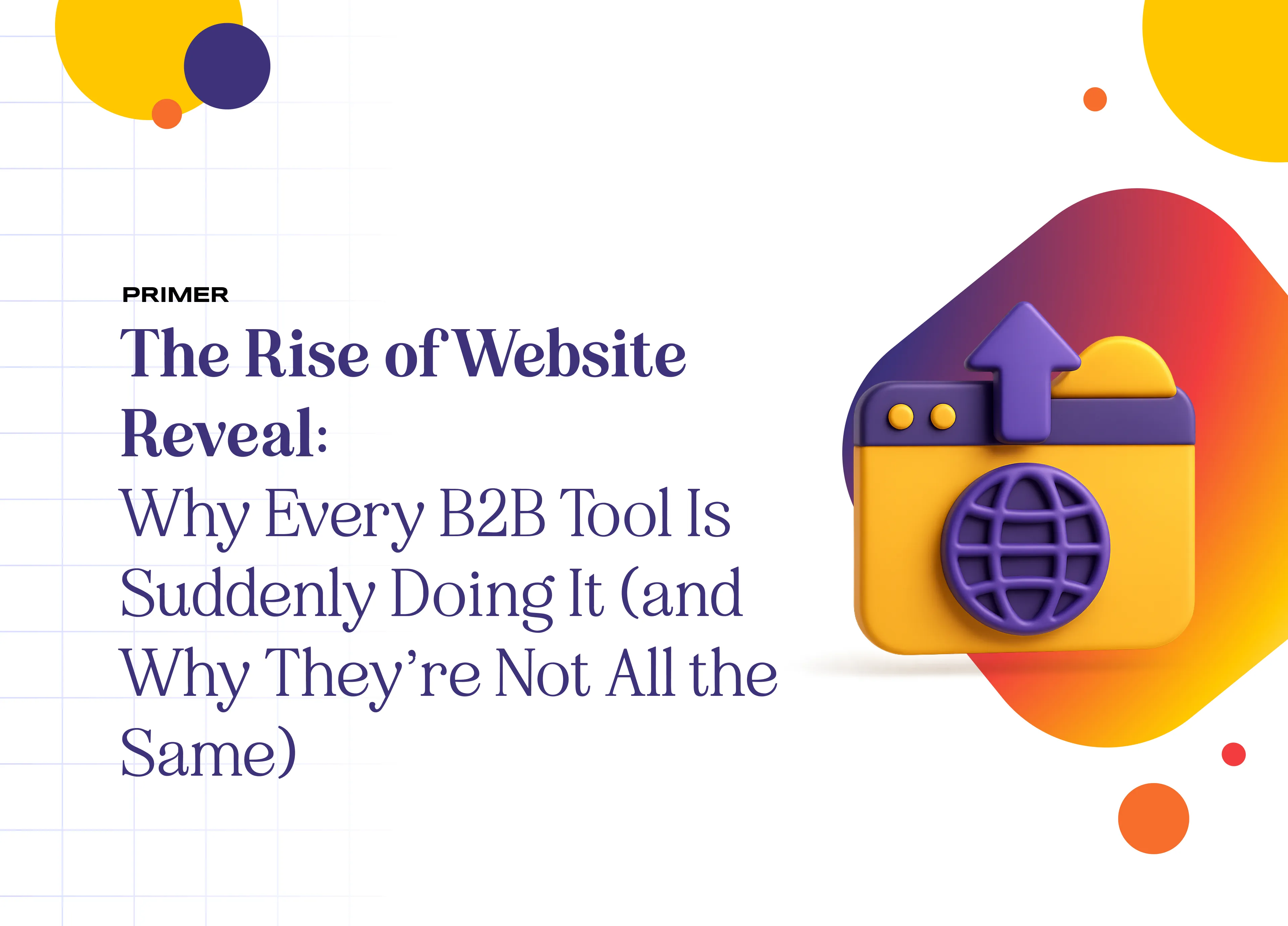 Website reveal technology explained for B2B marketing and visitor identification