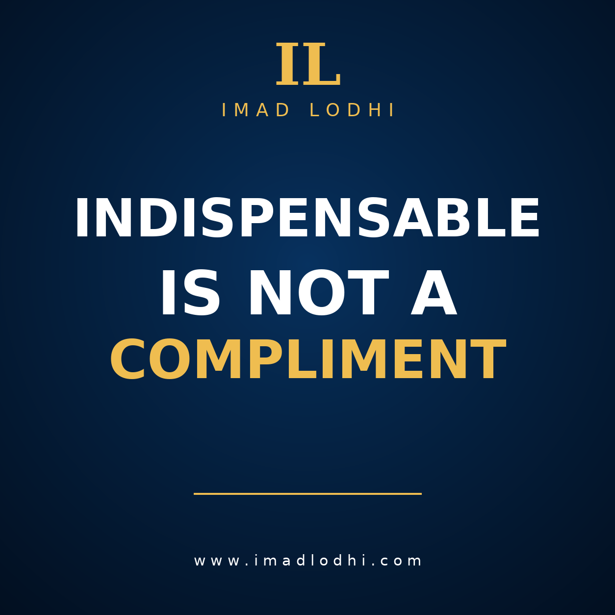 Indispensable Is Not a Compliment — employee enablement insight by Imad Lodhi