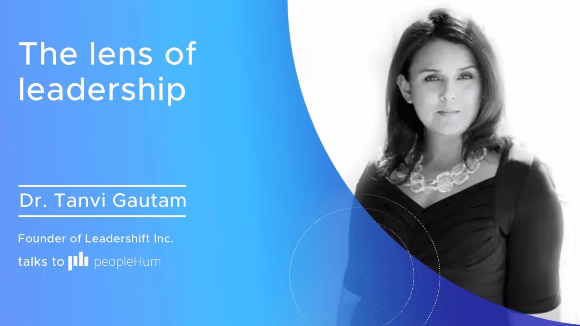 The lens of leadership - Tanvi Gautam [Interview]