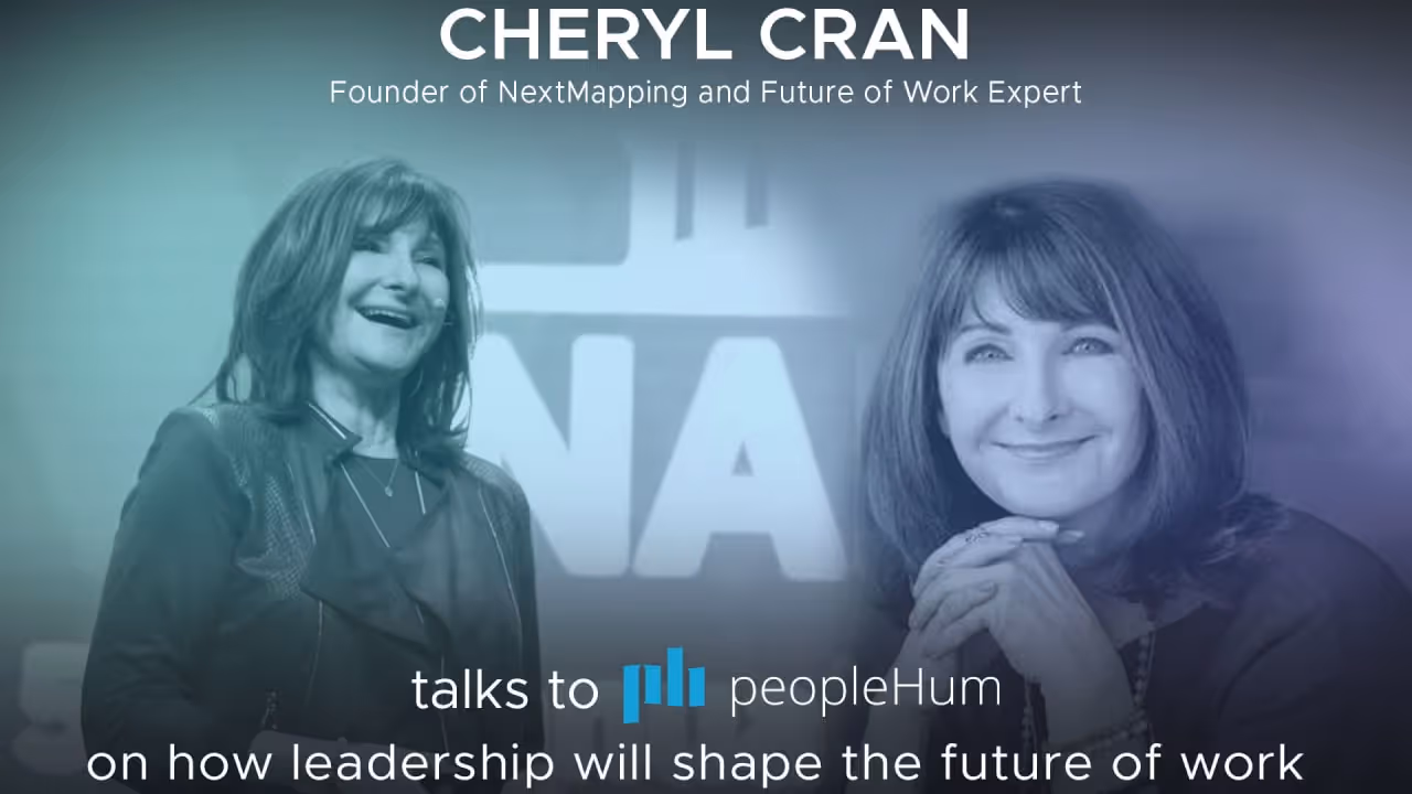 How leadership will shape the Future of Work - Cheryl Cran [Interview]