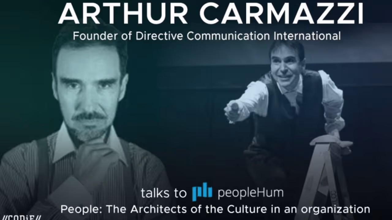 People : The architects of the culture in an organization - Arthur Carmazzi [Interview]