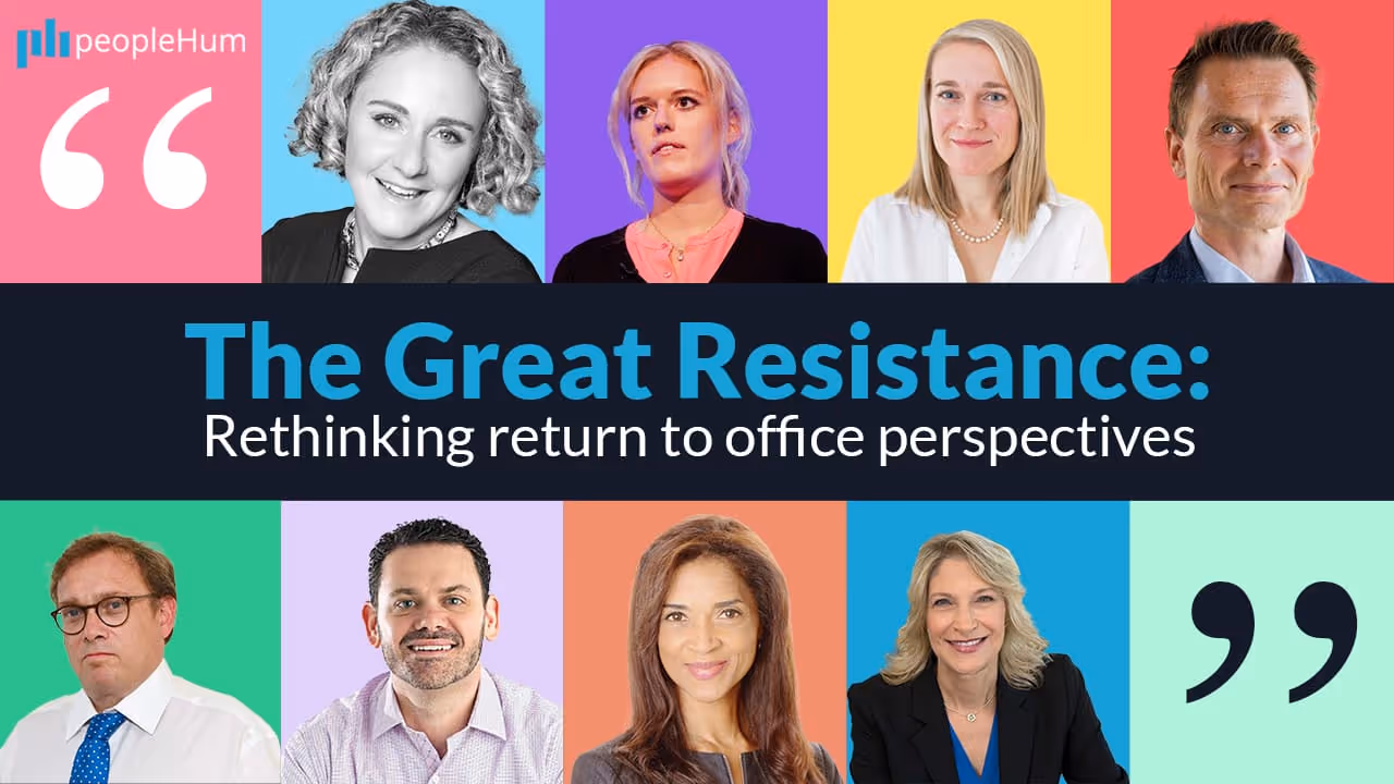 The Great Resistance: Rethinking return to office perspectives
