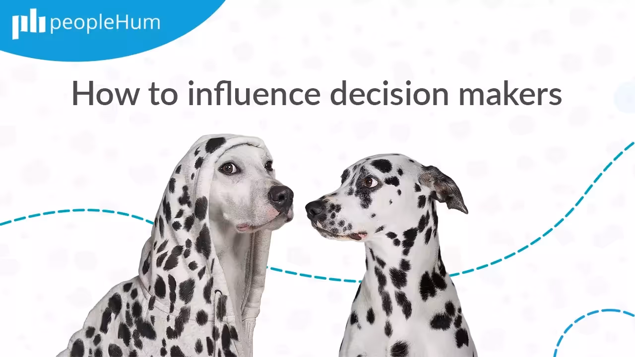 How to influence decision makers