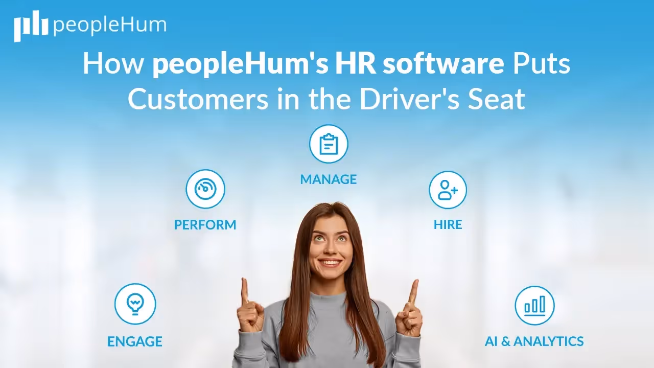 How peopleHum’s HR software Puts Customers in the Driver's Seat