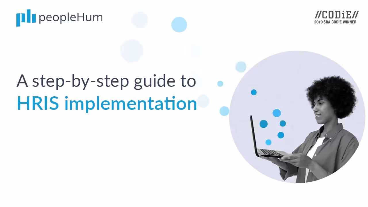 A step-by-step guide to HRIS implementation