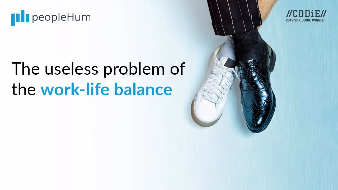  The useless problem of the work-life balance 