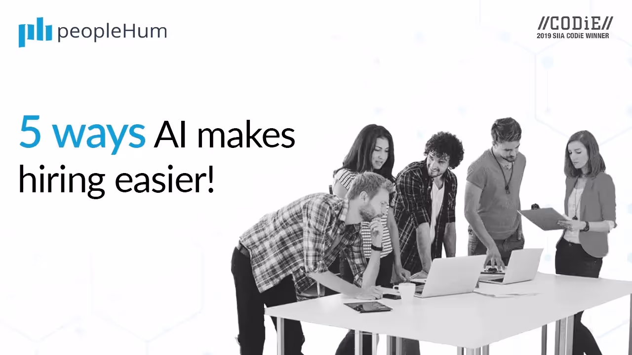 5 ways AI makes hiring easier