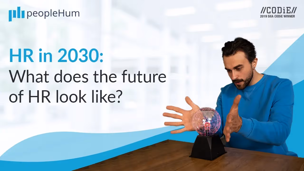 The Future of HR - What Does 2030 Hold for People Managers?