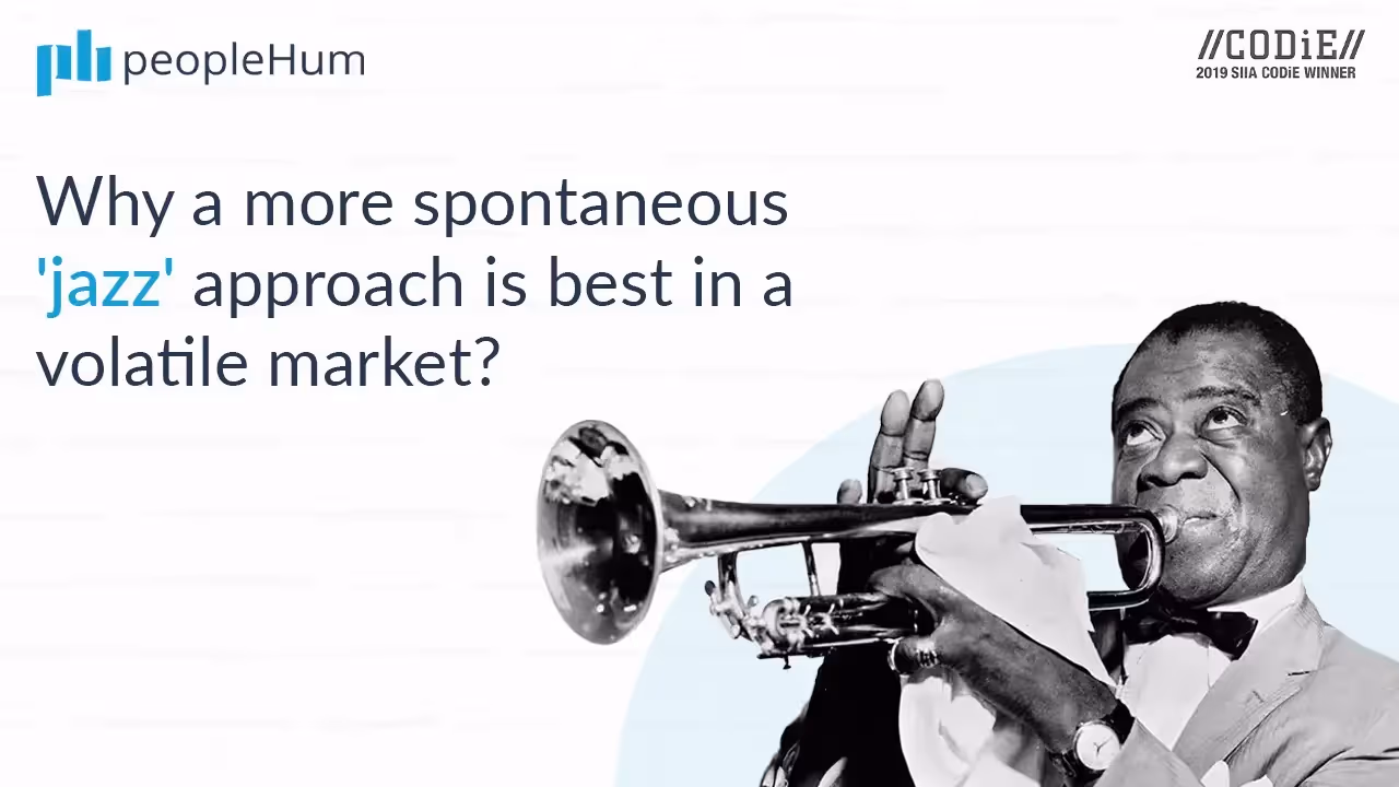People strategy: why a more spontaneous 'jazz' approach is best in a volatile market