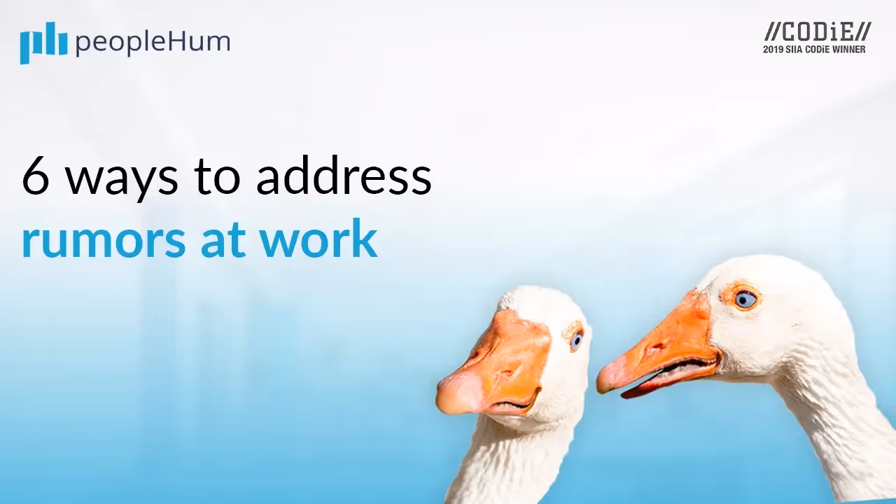6 ways to address rumors at work