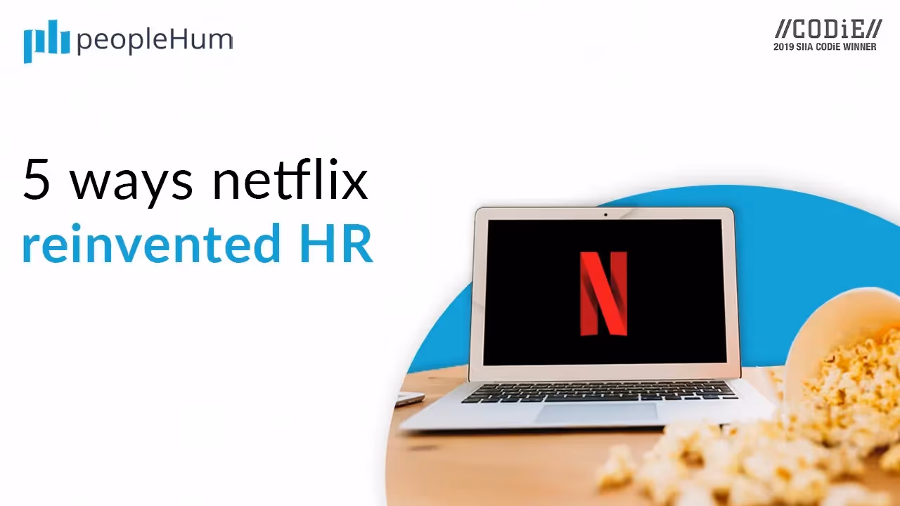 5 Ways Netflix Reinvented HR: Lessons for Modern Workplaces