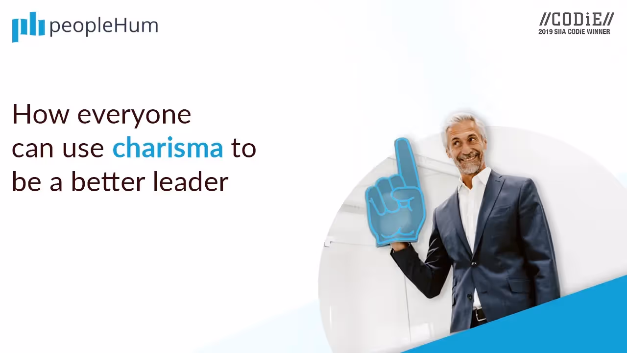 How everyone can use CHARISMA to be a better leader