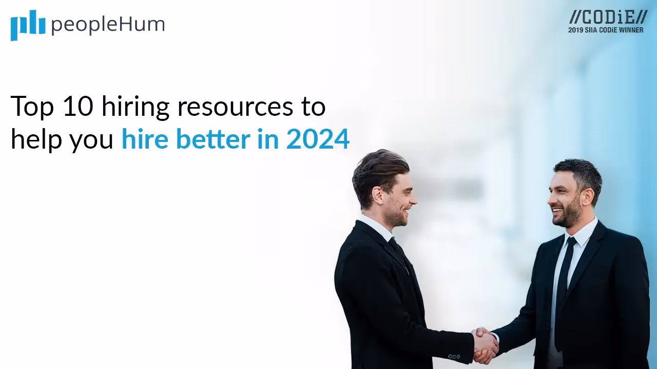 Top 10 hiring resources to help you hire better in 2024