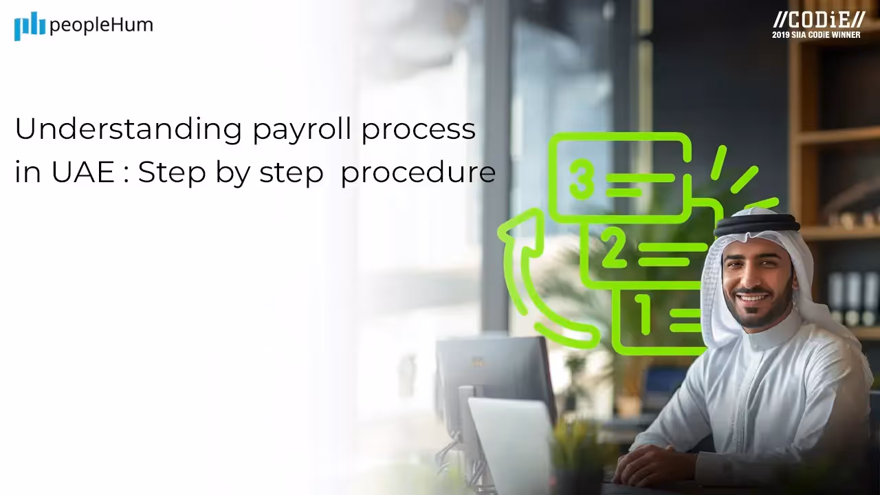 Payroll Process in UAE: Guide, Steps and Procedure