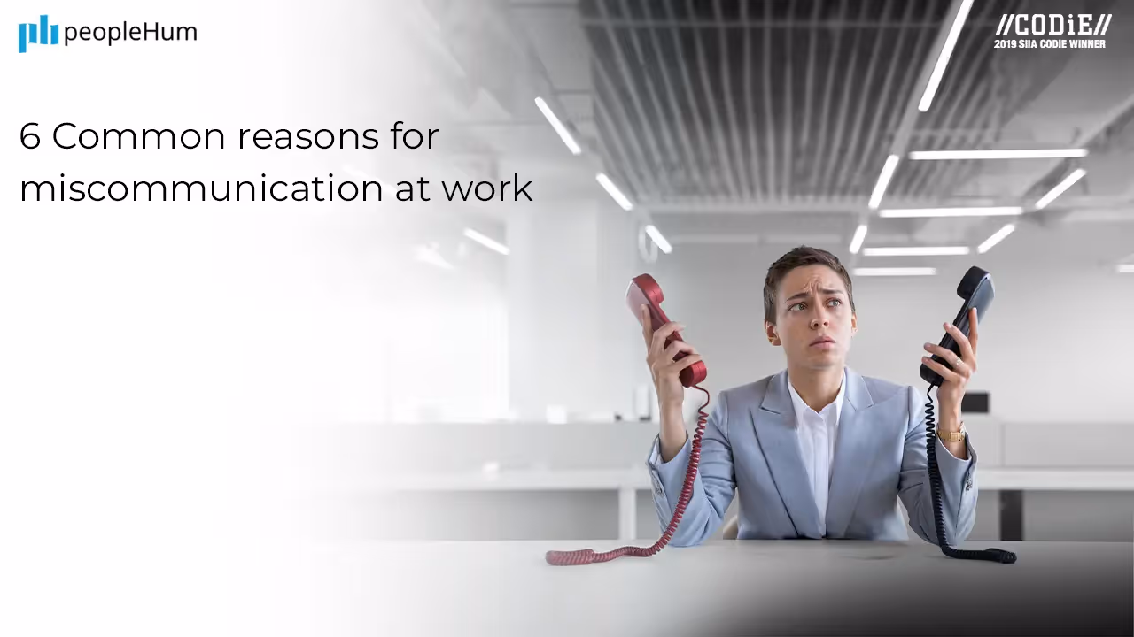 6 common reasons for miscommunication at work