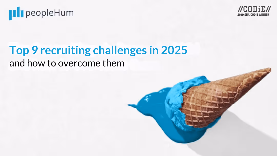 Top 9 recruiting challenges and how to overcome them 