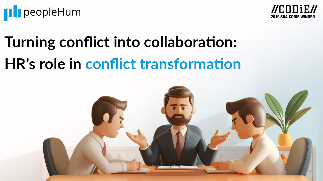 HR’s Role in Conflict Transformation | Turning Conflict into Collaboration