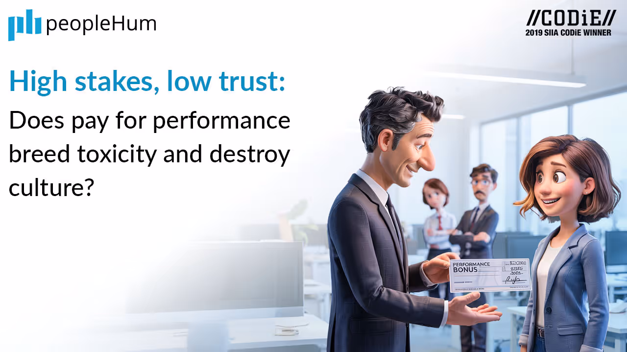 High Stakes, Low Trust: Does Pay for Performance Breed Toxicity and Destroy Culture?