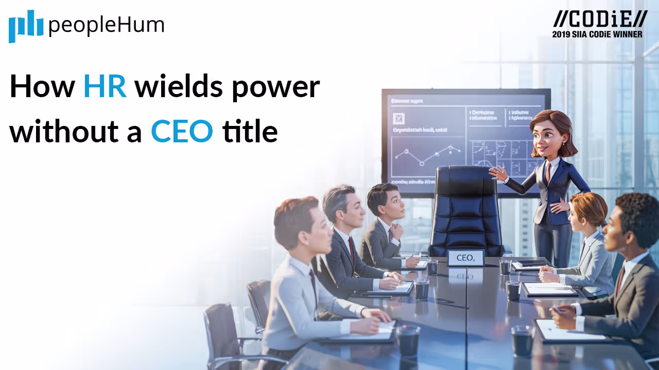 How HR wields power without a CEO title
