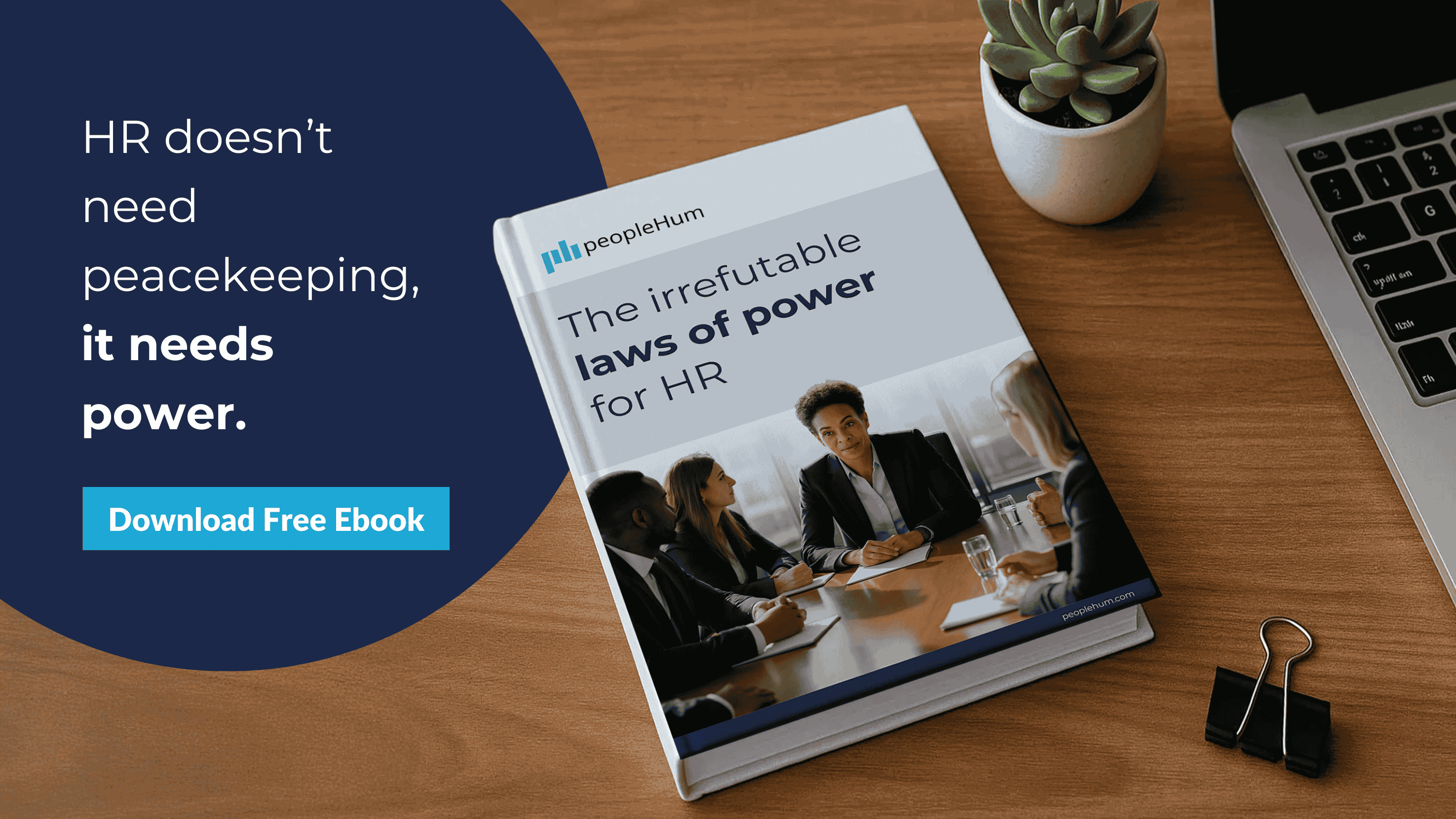 The irrefutable laws of power for HR