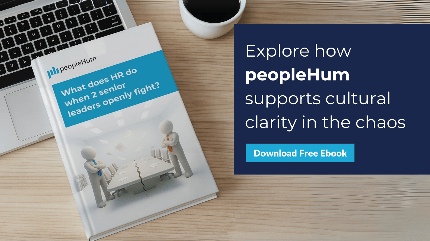 What does HR do when 2 senior leaders openly fight?