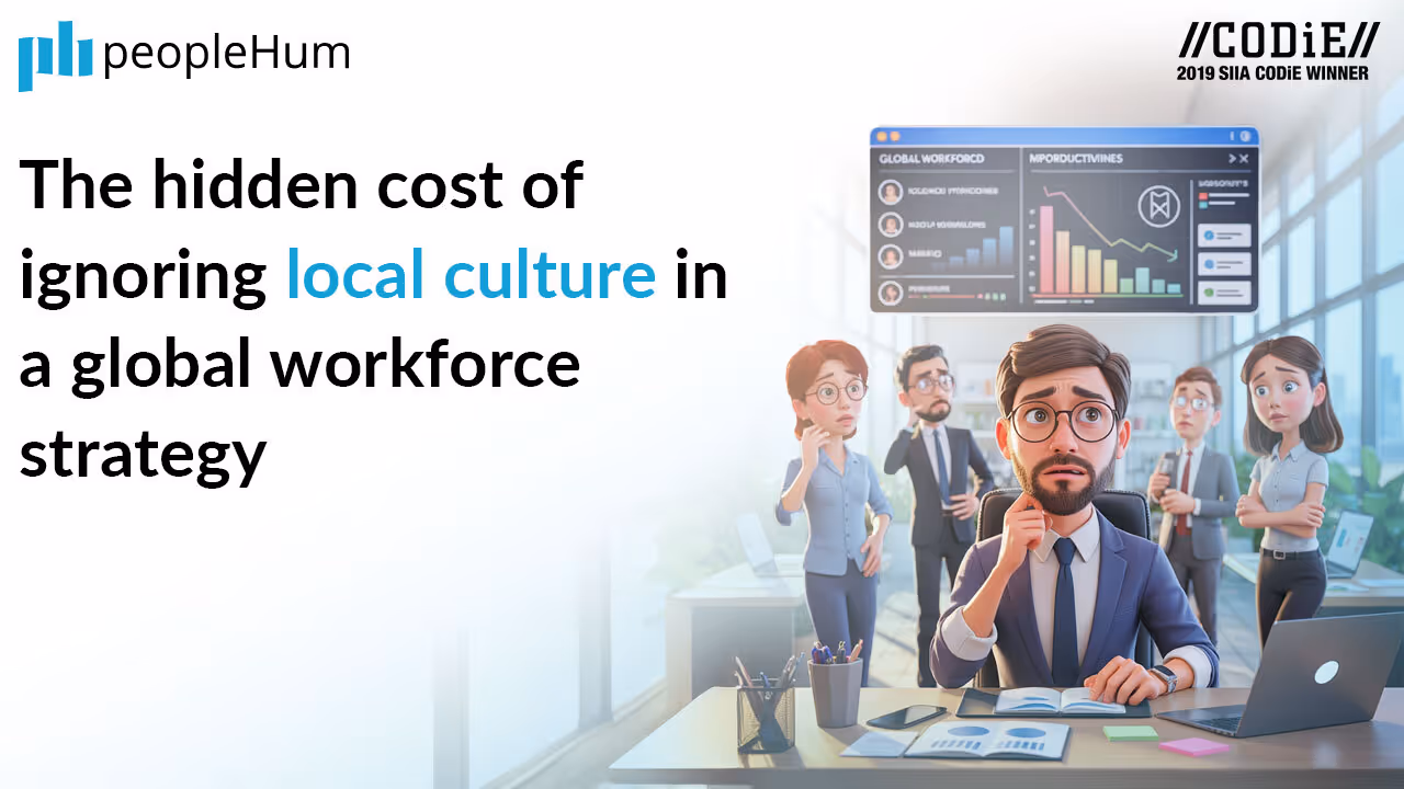 The hidden cost of ignoring local culture in a global workforce strategy