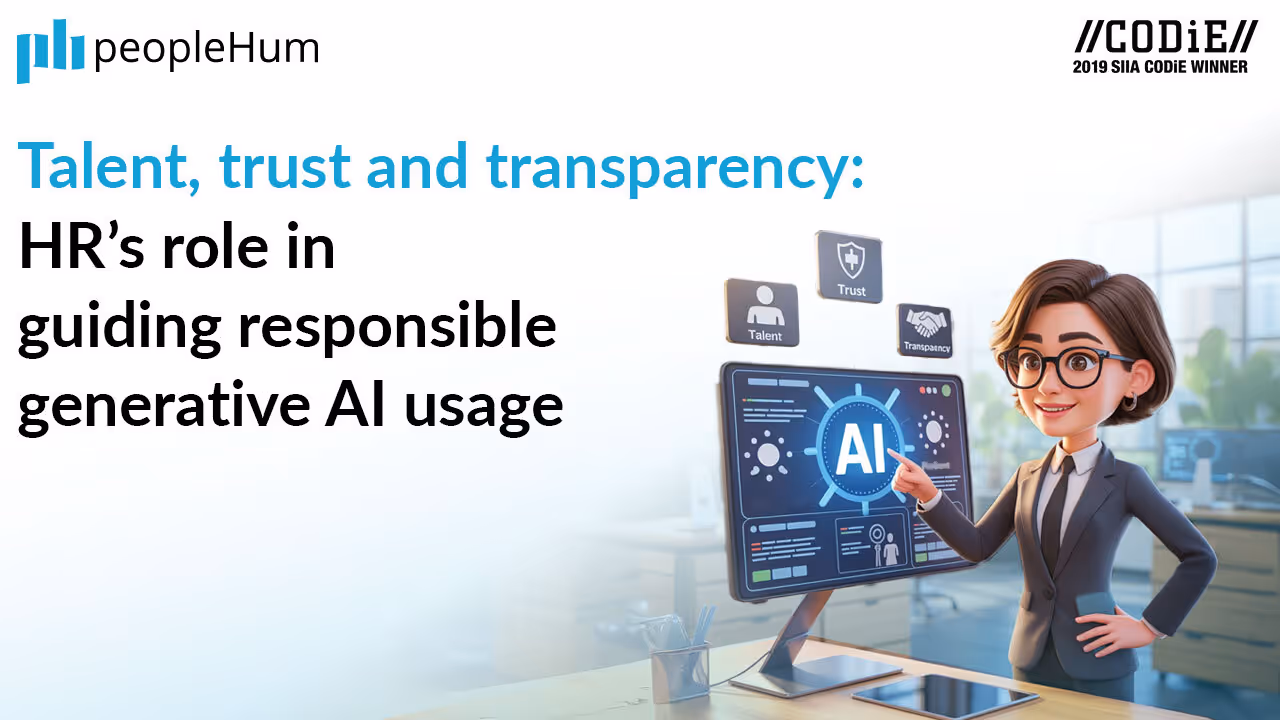 Talent, trust and transparency: HR’s role in guiding responsible generative AI usage