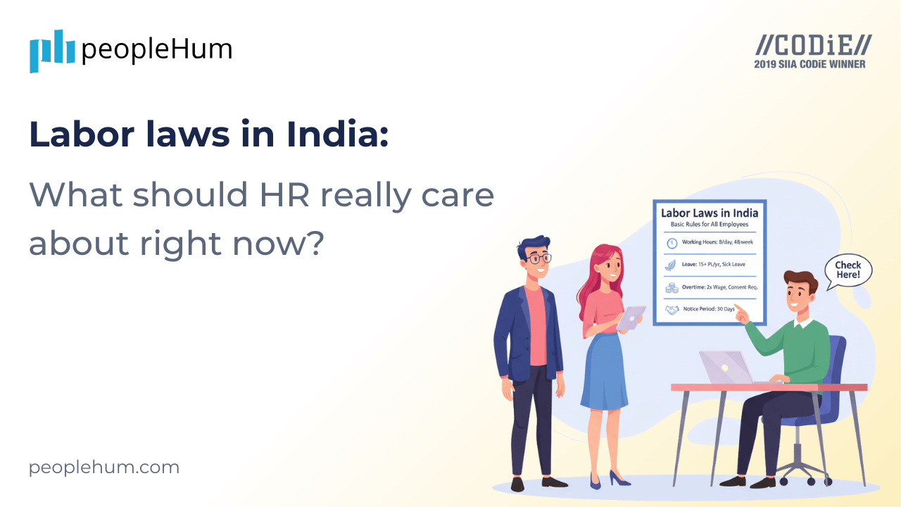 Labor laws in India: What should HR really care about right now?