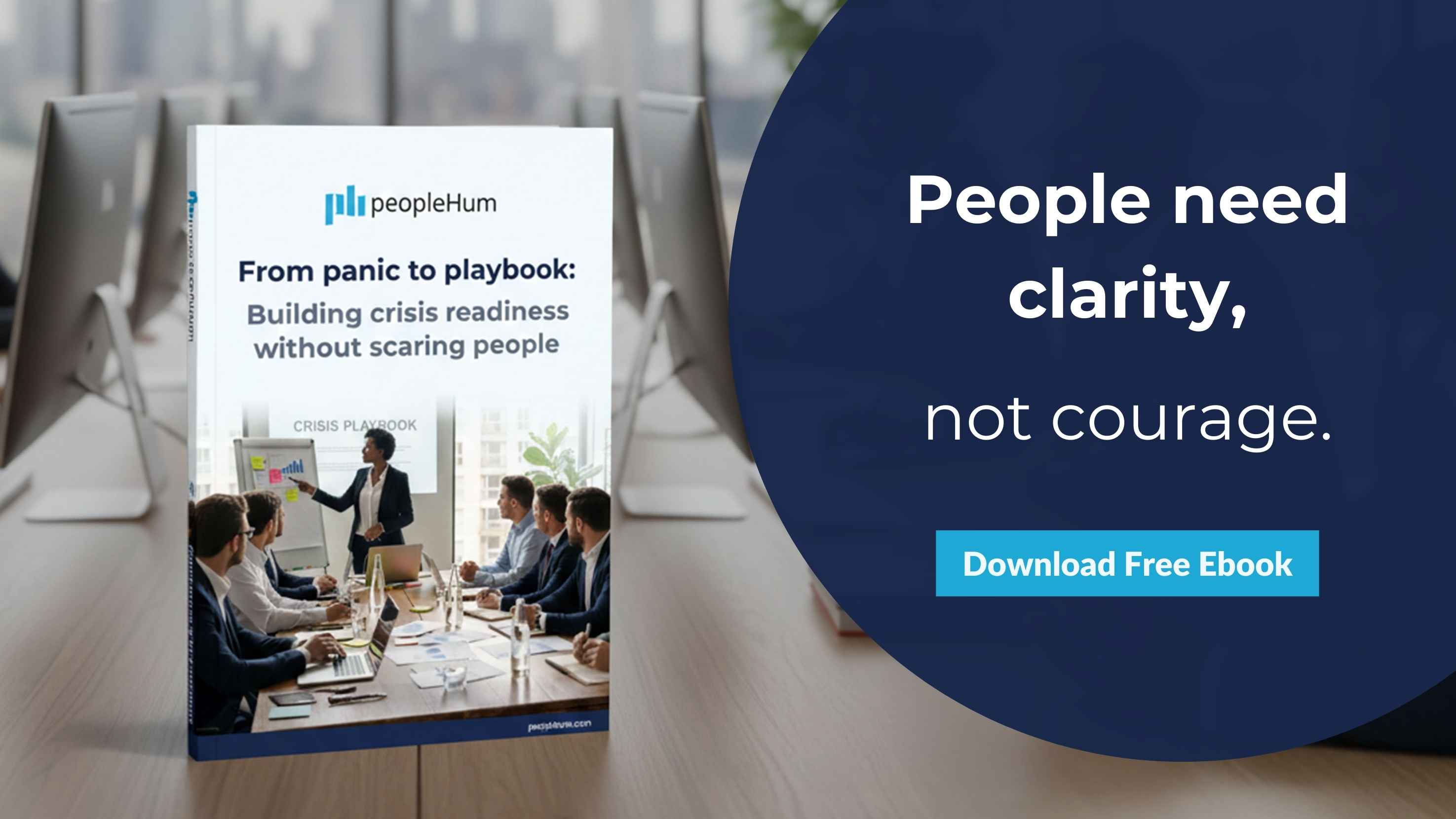 From panic to playbook: Building crisis readiness without scaring people