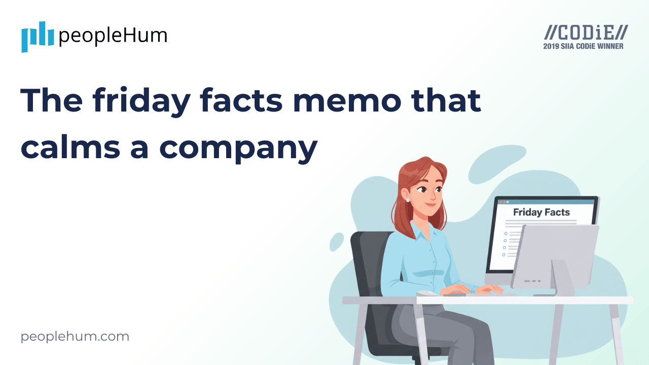 The friday facts memo that calms a company