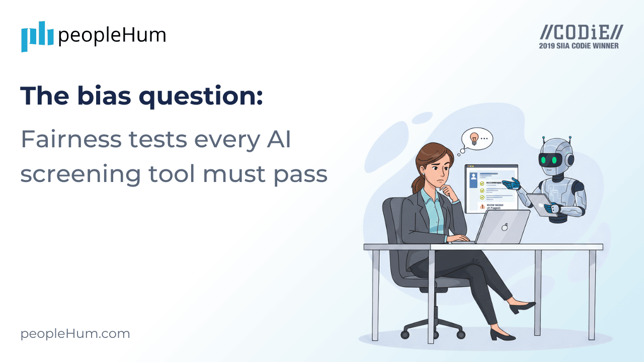 The bias question: Fairness tests every AI screening tool must pass