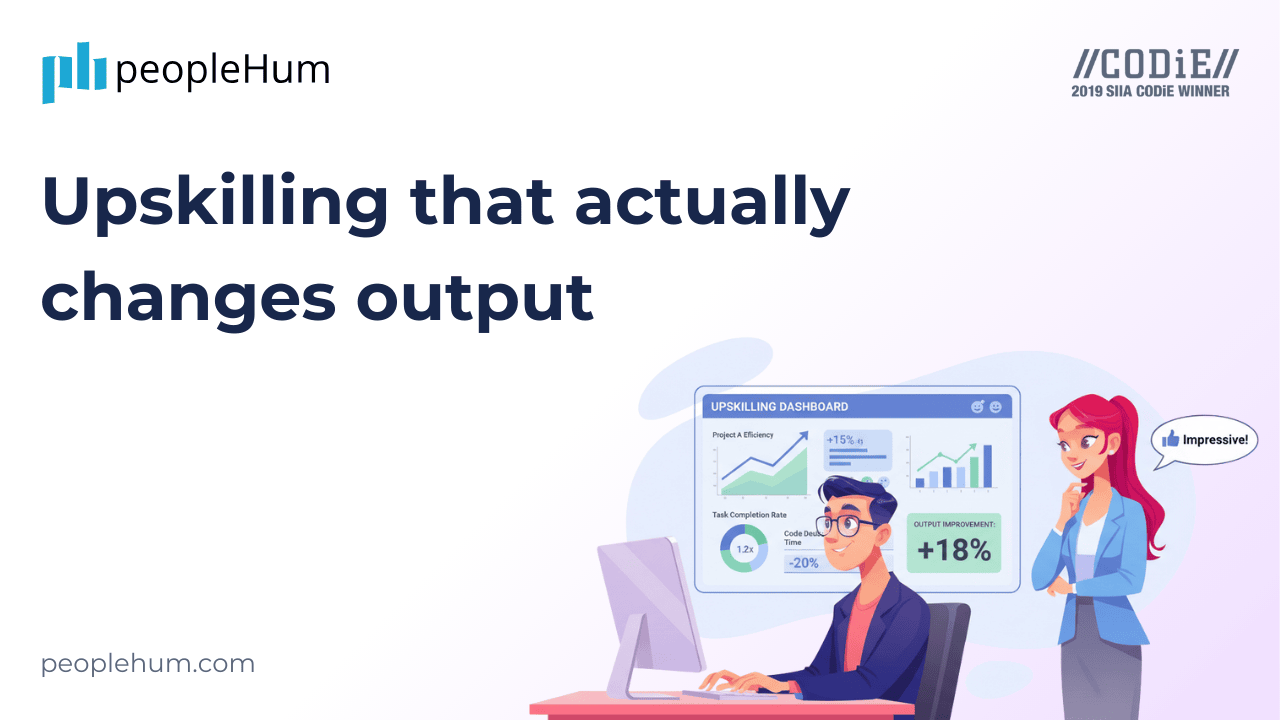Upskilling that actually changes output