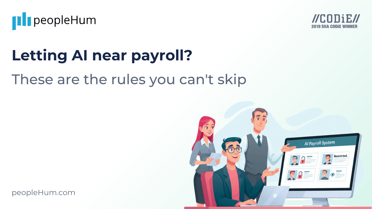 Letting AI near payroll? These are the rules you can't skip