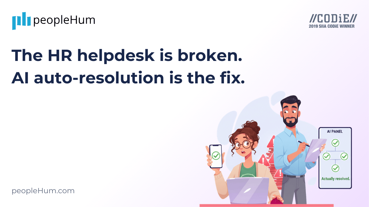 The HR helpdesk is broken. AI auto-resolution is the fix