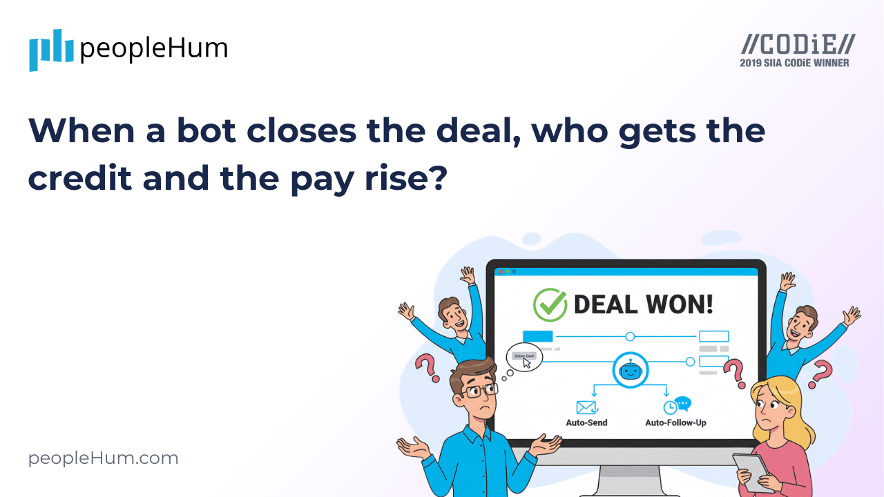 When a bot closes the deal, who gets the credit and the pay rise?