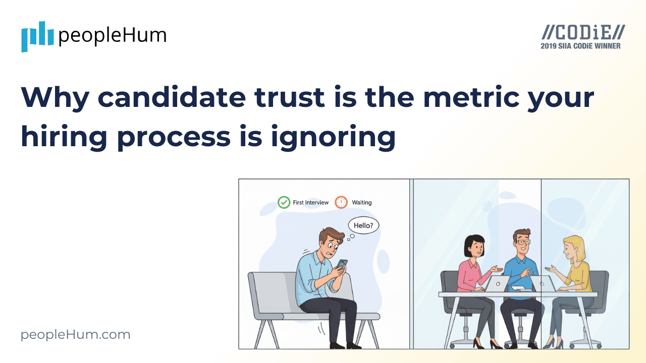 Why candidate trust is the metric your hiring process is ignoring