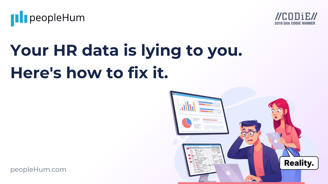 Your HR data is lying to you. Here's how to fix it