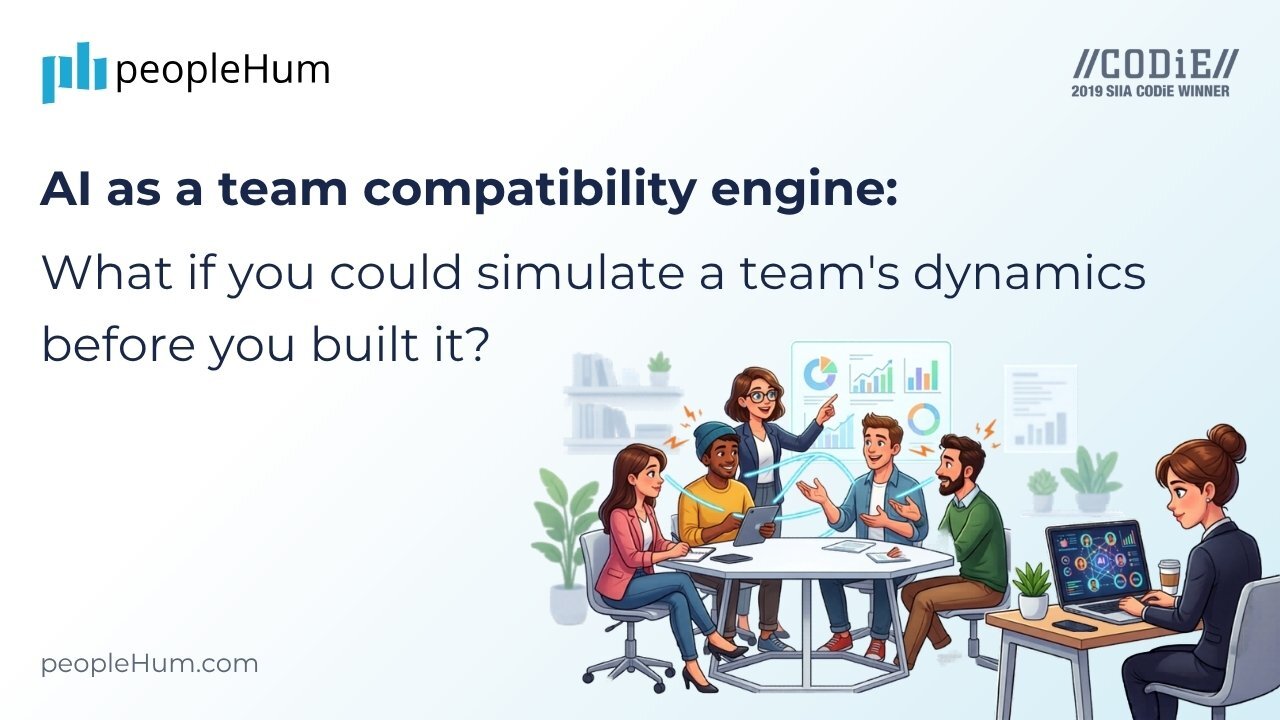 AI as a team compatibility engine: What if you could simulate a team's dynamics before you built it?