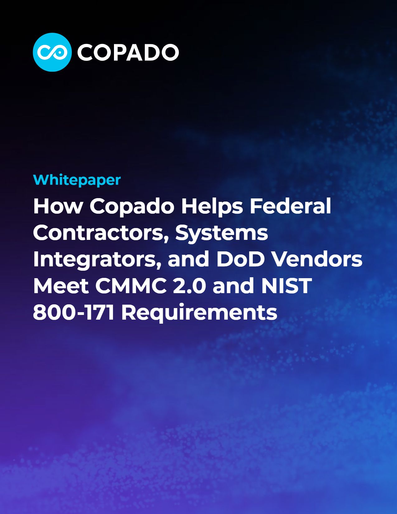 How Copado Helps DoD Vendors & Federal Contractors Meet CMMC 2.0 & NIST 800-171