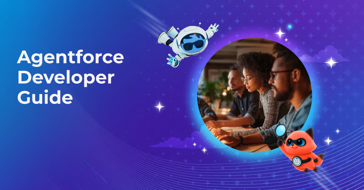Agentforce Developer Guide