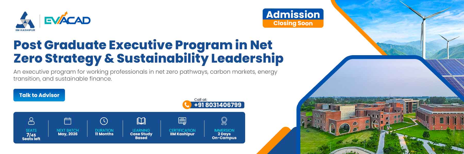 Banner for PG Executive Program in Net Zero Strategy and Sustainability Leadership by IIM Kashipur and EVACAD, highlighting learning from IIM faculty, live industry projects, and alumni status, with admission details and contact number.