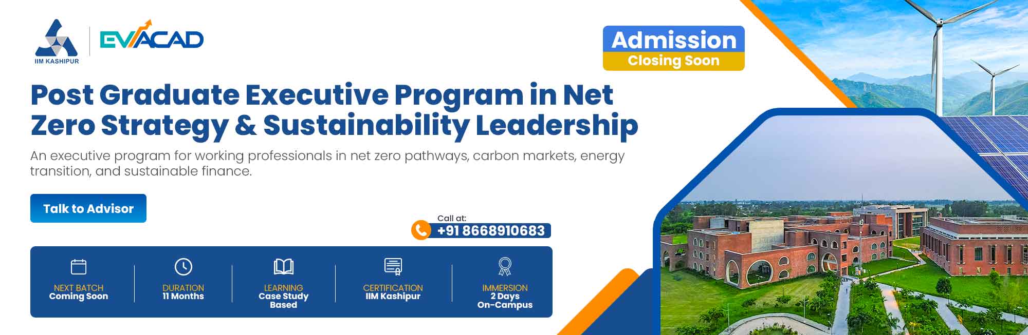 Banner for PG Executive Program in Net Zero Strategy and Sustainability Leadership by IIM Kashipur and EVACAD, highlighting learning from IIM faculty, live industry projects, and alumni status, with admission details and contact number.