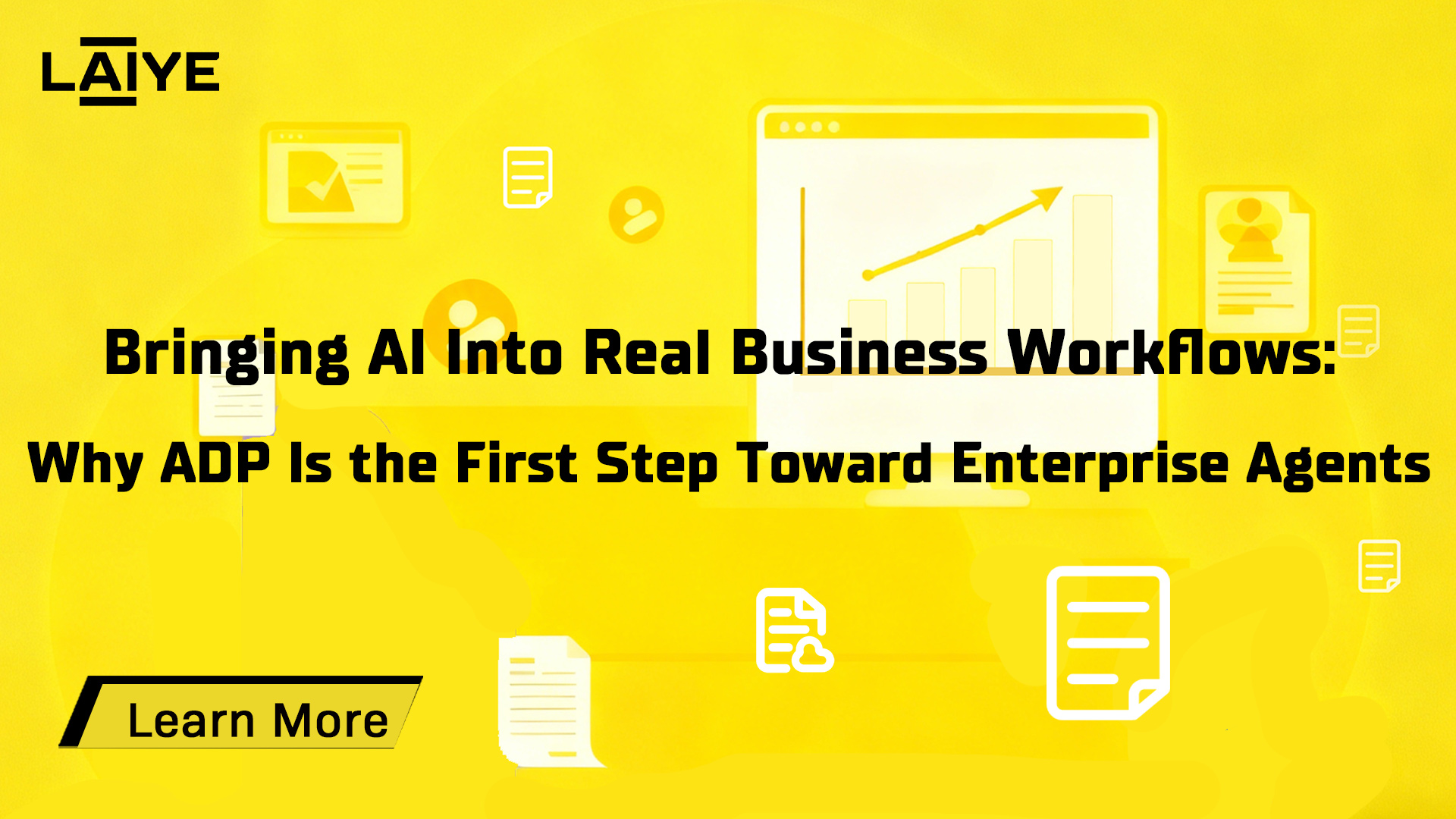 ADP Is the First Step Toward Enterprise AI Agents