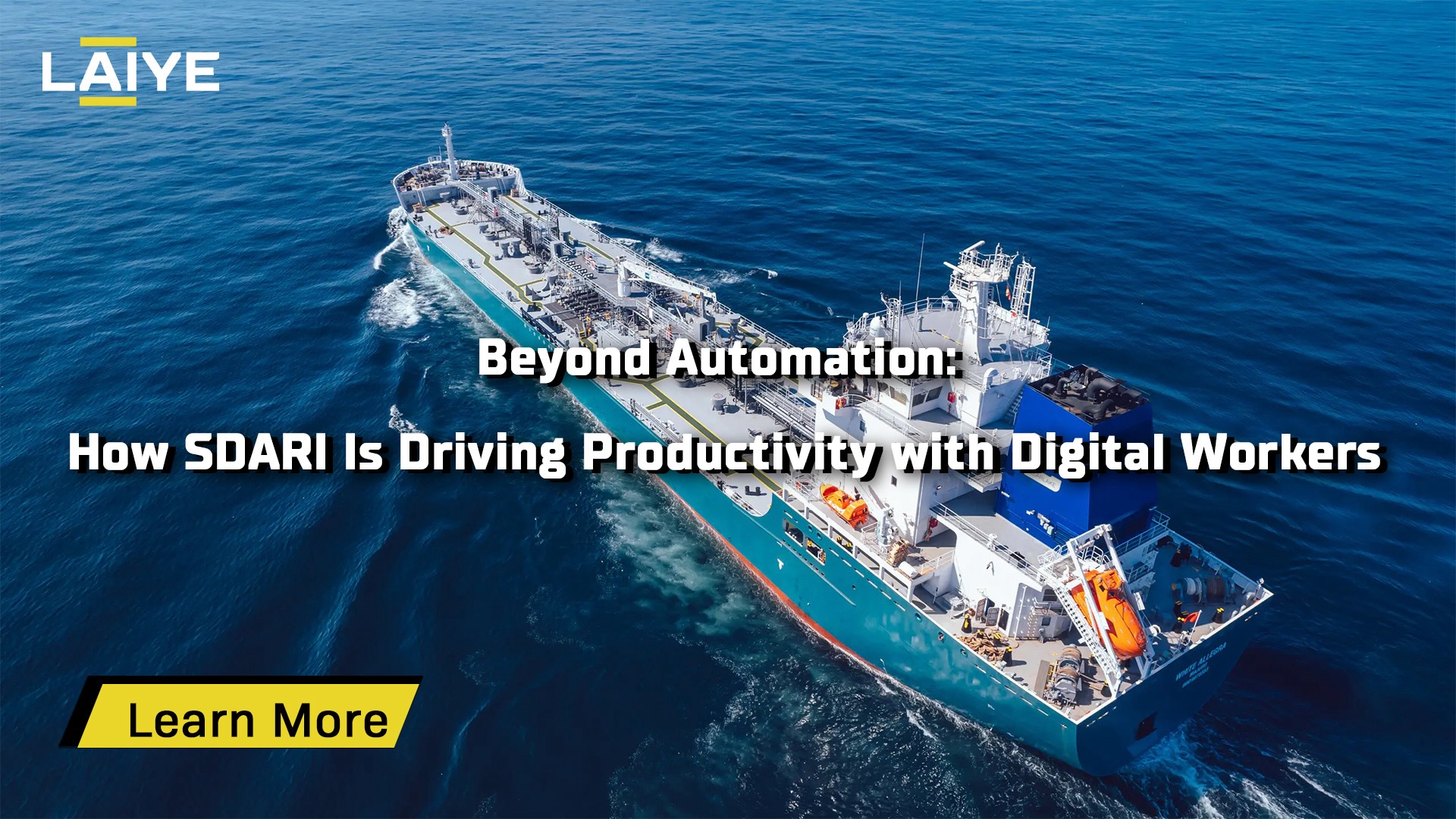 SDARI digital workers automation with Laiye RPA