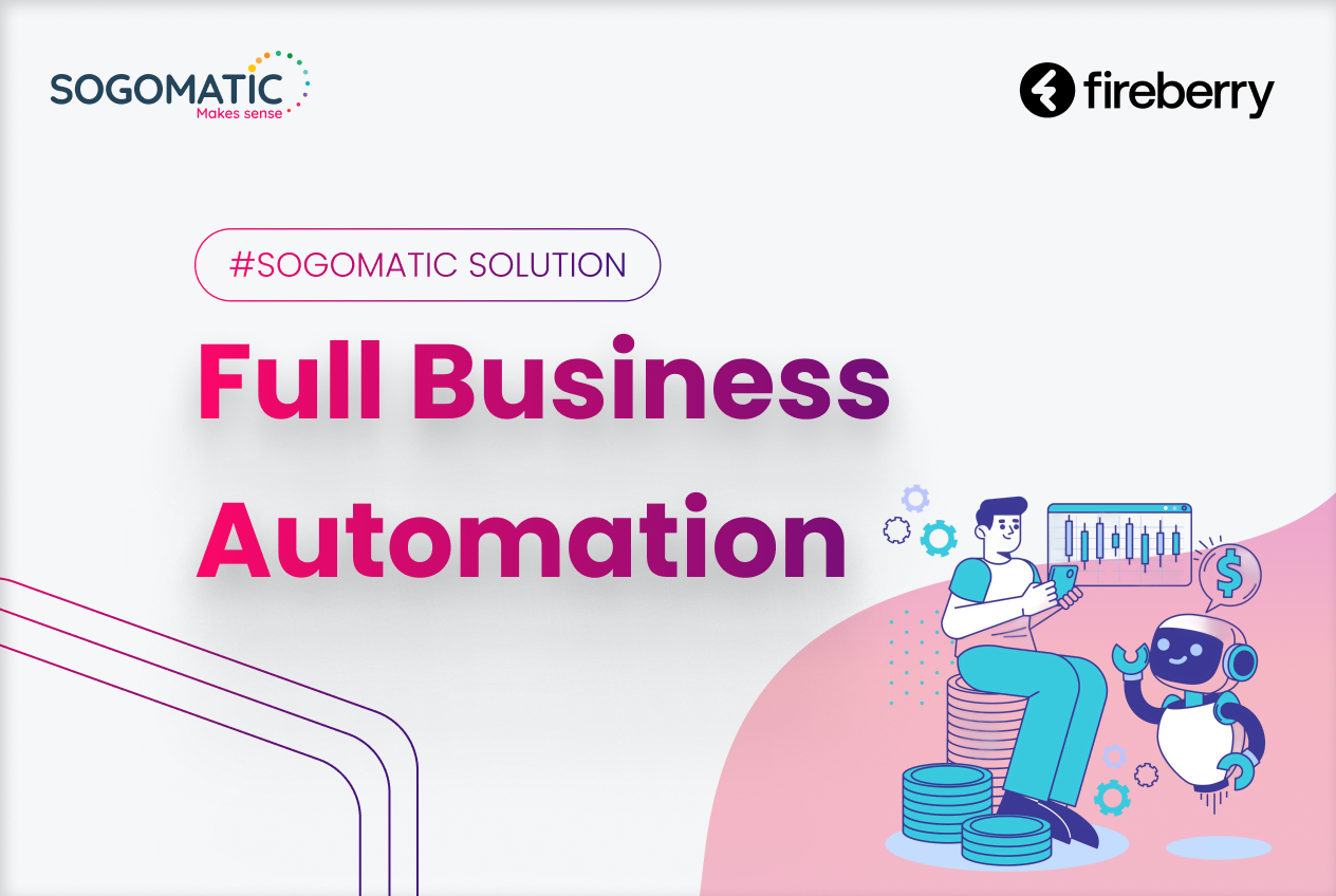 אוטומציה עסקית מלאה