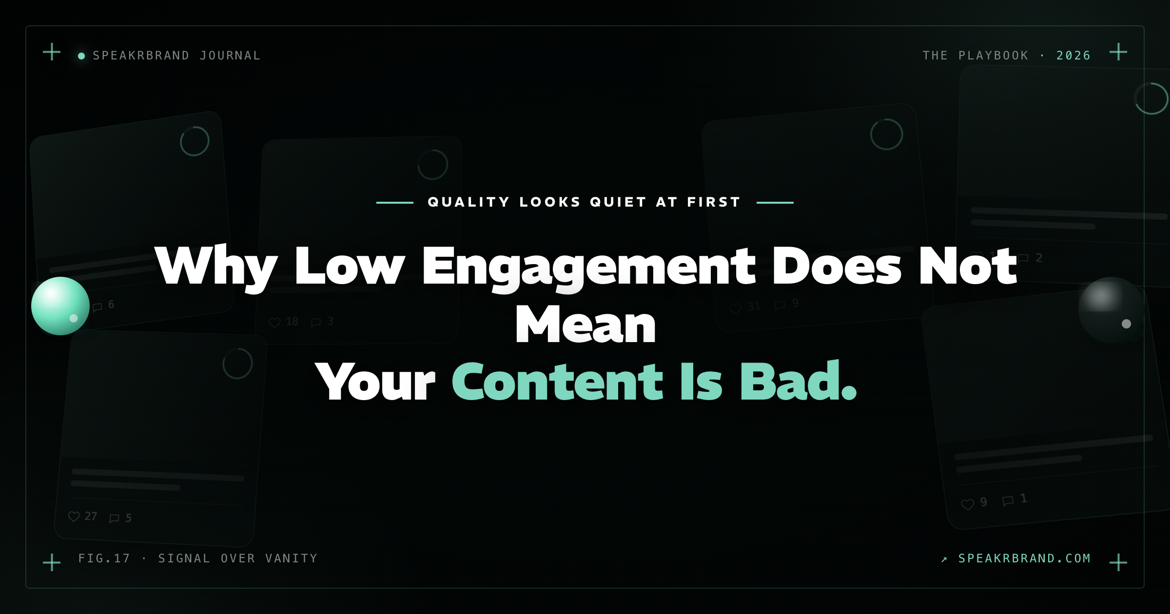 Why Low Engagement Does Not Mean Your Content Is Bad, and the Metric Speakers Should Track Instead
