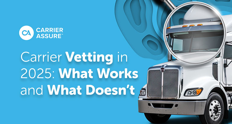 Carrier Vetting, Selection, Monitoring, Compliance, Onboarding, and Performance